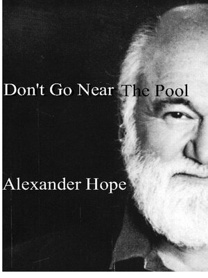 cover image of Don't Go Near the Pool